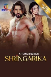 Shringarika (2025) S01EP-29-36 Hindi Atrangii WEB-DL – 480P | 720P | 1080P – x264 – 4.6GB – Download