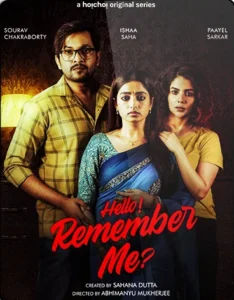 Hello Remember Me Bengali S01 HD 480P 720P 1080P