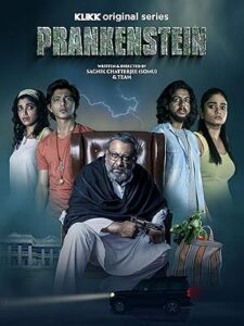Prankenstein Bengali S01 Klikk WEB Series HDRip 480P 720P 1080P