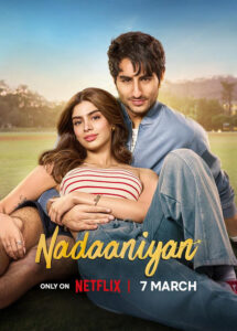 Nadaaniyan (2025) Hindi Netflix WEB-DL – 480P | 720P | 1080P – x264 – 2.7GB ESub- Download