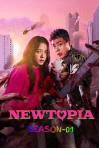 Newtopia (2025) Dual Audio S01 [Hindi-Eng] WEB-DL