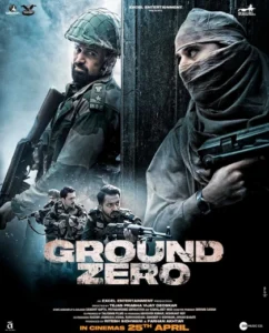 Ground Zero (2025) Hindi HD WEB-DL [Full Movie] – 480P 720P 1080P 4K