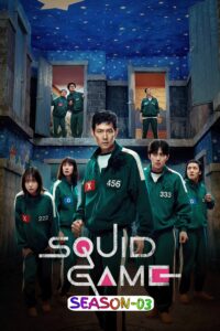 Squid Game (2025) S03 Dual Audio [Hindi + English] Stunning NF HD WEB-DL [Full Series]– 480P, 720P ,1080P & 4K 2160p – Download & Watch Online