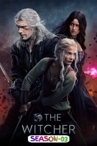 The Witcher (2023) S03 Dual Audio [Hindi-English] HD WEB-DL [Full Series] – 480P 720P 1080P