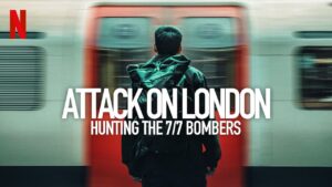 Attack on London Hunting The 77 Bombers (2025) S01 Dual Audio [Hindi-Englsih] Netflix Stunning HD WEB-DL [Full Series]–480P 720P 1080P – Download & Watch Online