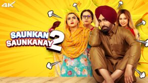 Saunkan Saunkanay 2 (2025) Punjabi Zee5 Stunning HD WEB-Rip [Full Movie] – 480P 720P 1080P – ESub Downlaod & Watch Online