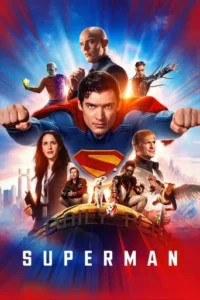 Superman (2025) Dual Audio [Hindi (CLEAN)-English] Stunning Pre- HD [Full Movie] – 480P 720P 1080P – Download & Watch Online