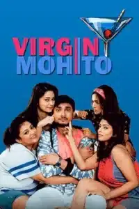 Virgin Mohito (2018) S01 Bengali AT Stunning HD WEB-DL [Full Series]– 480P 720P 1080P – Download & Watch Online
