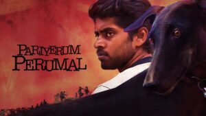 Pariyerum Perumal BA BL (2018) Tamil AMZN Stunning HD WEB-DL [Full Movie] – 720P 1080P 4K – Download & Watch Online