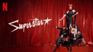 Superstar (2025) S01 Dual Audio [Hindi-English] Stunning Netflix HD WEB-DL [Full Series]– 480P 720P 1080P – ESub Download & Watch Online