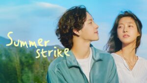 Summer Strike (2022) S01 Hindi AMZN Stunning HD WEB-Rip [Full Series] – 480P 720P 1080P – ESub Download & Watch Online