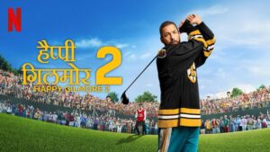 Happy Gilmore 2 (2025) Dual Audio [Hindi-English] NF HD WEB-DL [Full Movie]– 480P 720P 1080P– ESub Download & Watch Online