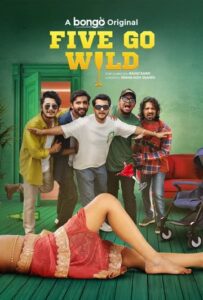 Five Go Wild (2025) Bengali BongoBD WEB-DL [Full Natok] –  720P 1080P 4K – ESub Download & Watch Online